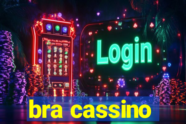 bra cassino